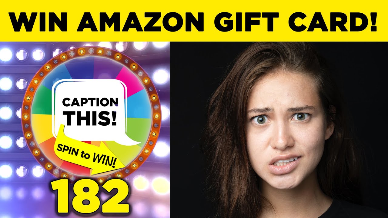 WIN Amazon Gift Card - Caption This & Spin to Win: Confused Woman # 182 ...