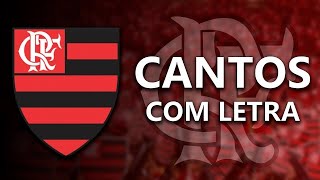 Flamengo | Músicas da Torcida com Letra