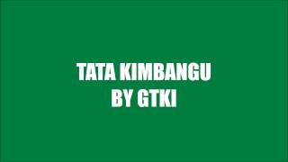 GTKI | TATA KIMBANGU