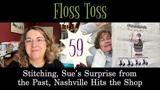 59: Stitching, Sues Surprise from the Past, Nashville Hits the Shop