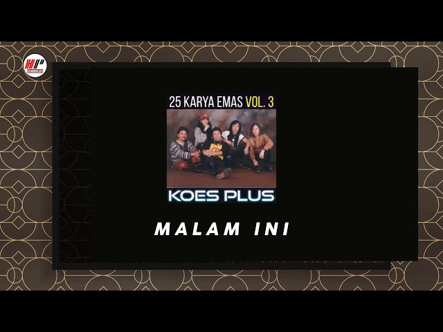 Koes Plus - Malam Ini (Official Audio) class=