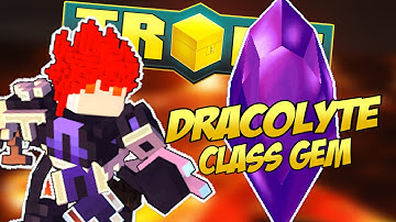 TROVE DRACOLYTE CLASS GEM TUTORIAL & GUIDE ✪ Dragon Brother!