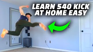 Learn to 540 Kick Easy - Parkour Inside The House Tutorial
