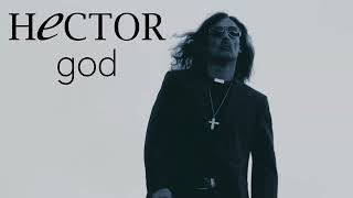 Hector - God Official Music Video