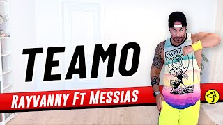 TEAMO - Rayvanny Ft Messias / Zumba / Dance Workout