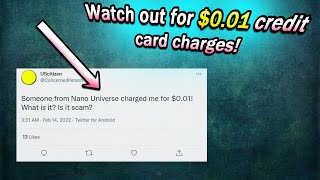 Nano Universe Minatoku charge on credit card for 0.01$ - here's why you got charged!