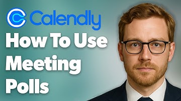 How To Use Calendly Meeting Polls [2025 Guide]