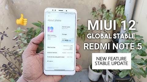 MIUI 12 Global Stable Update For Redmi Note 5 | MIUI 12.0.2.0 Update New Features & Change