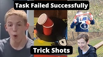 Task Failed Successfully Trick Shots