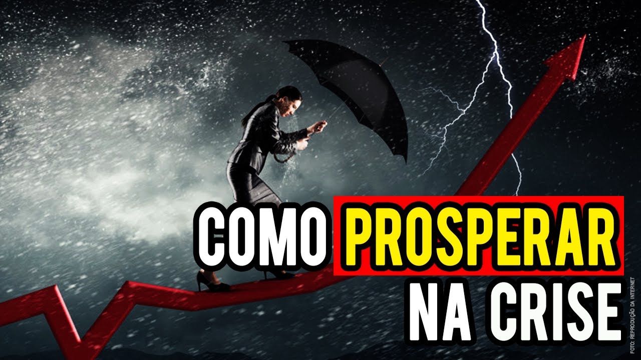 🔴ATENÇÃO : TEM COMO PROSPERAR DURANTE A CRISE?