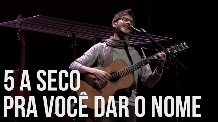 5 a seco - pra você dar o nome [OFICIAL]