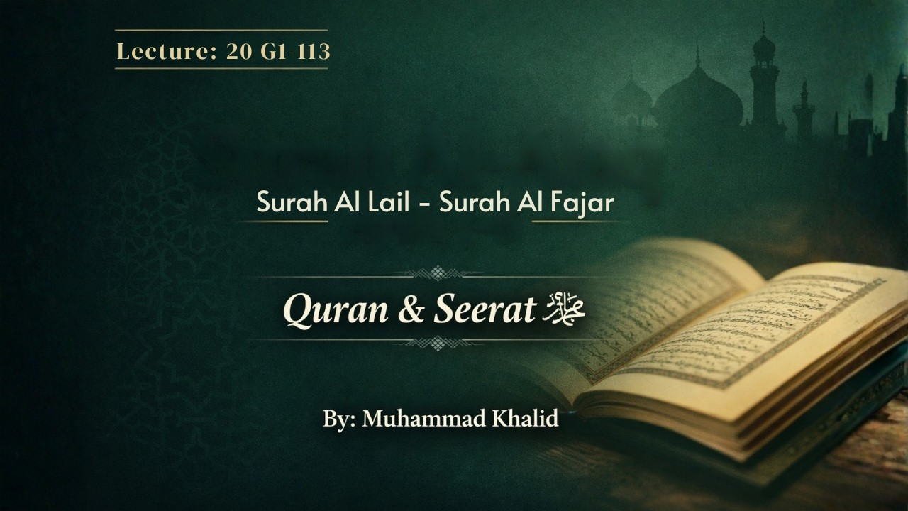 20: The Path of Light & Accountability | Surah Al-Lail – Surah Al-Fajr 📖✨