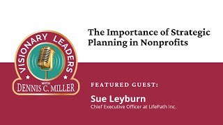 The Importance of Strategic Planning in Nonprofits