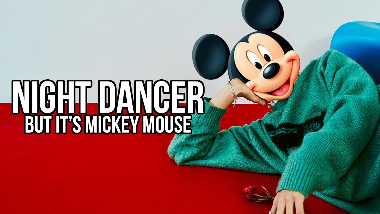 Mickey Mouse Sings NIGHT DANCER by IMASE (Full Song Cover)