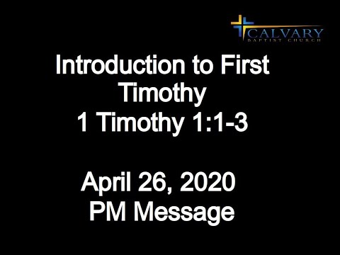 Introduction to First Timothy