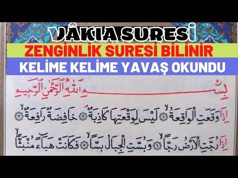 VÂKIA SURESİ / MADDİ VE MANEVİ KAZANÇLARIN ÇOK OLDUĞU SURE Sayfa : 532