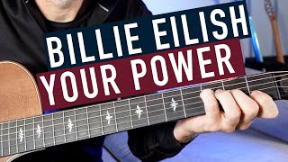 Your Power - Billie Eilish - EASY Guitar Lesson