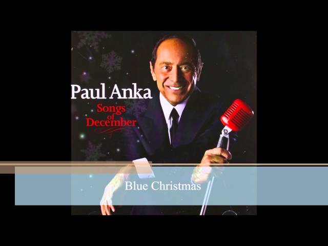 Paul Anka - Blue Christmas