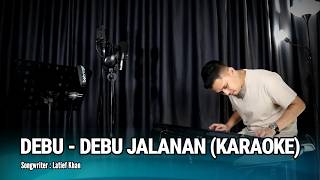 DEBU DEBU JALANAN || (KARAOKE/LIRIK) VERSI UDA FAJAR