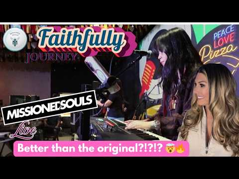 *First Time Hearing* Missioned Souls - Faithfully (Journey cover) REACTION 🔥🔥🔥🔥