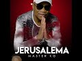 Master KG - Jerusalema Mp3 Song