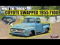 Coyote Swapped 1955 F100 | What The Truck? | Ford Era