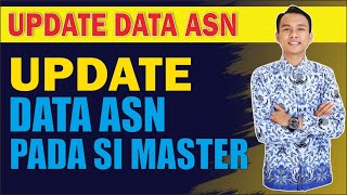 Update Data ASN Pada Aplikasi Si Master BKD Jatim (PNS dan PPPK) - aba channel