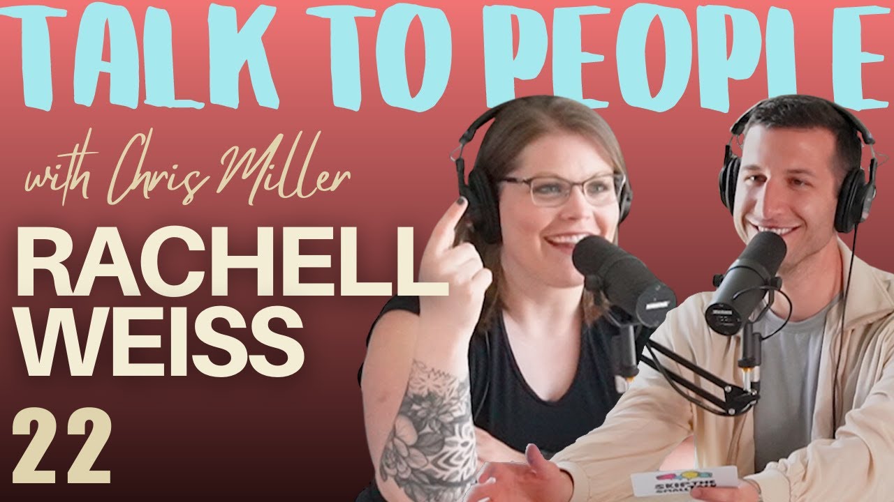 Skip the Small Talk is Connecting People Around the World - Rachell Weiss