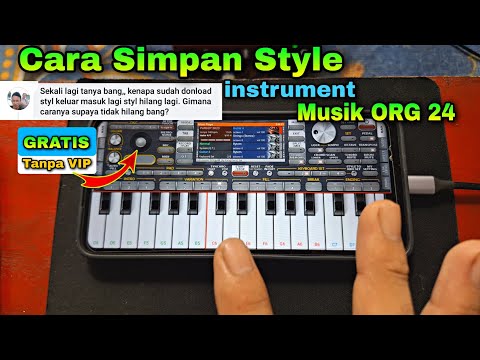 Cara Simpan SET (musik) ORG 24 | Bisa Untuk Semua HP