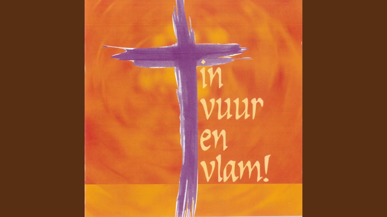 Hart in Vuur En Vlam - YouTube