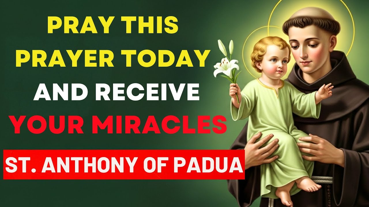 🙏 ПОМОЛИСЬ ЭТИМ СЕГОДНЯ И ПОЛУЧИ ЧУДО, ИЗМЕНЯЮЩЕЕ ВАШУ ЖИЗНЬ | СВЯТОЙ АНТОНИЙ НИКОГДА НЕ ПОДВОДИТ🙏