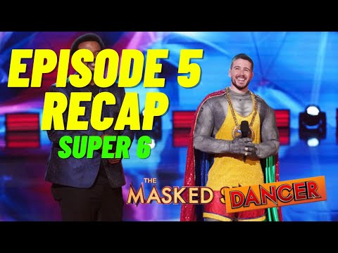 Masked Dancer Episode 5 Recap - Super Six