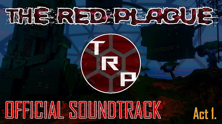 Subnautica: The Red Plague Official Soundtrack