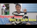 Application Process Work in South Korea || Factory Worker in South Korea