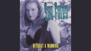 Video thumbnail of "Sue Foley - Come Into My Arms"