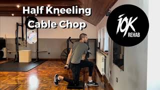 Half Kneeling Cable Chop