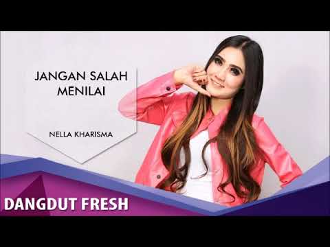 Nella Kharisma - Jangan Salah Menilai (Offical Video)