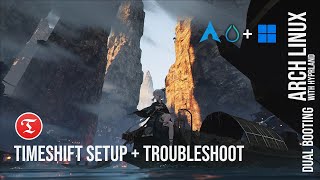 T.T.D.D. Arch Linux | P5 - Timeshift setup + Troubleshoot