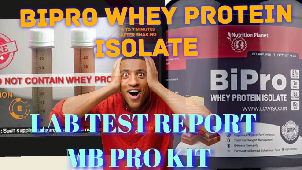 Bipro Whey Protein Isolate review Lab Test report Honest Review