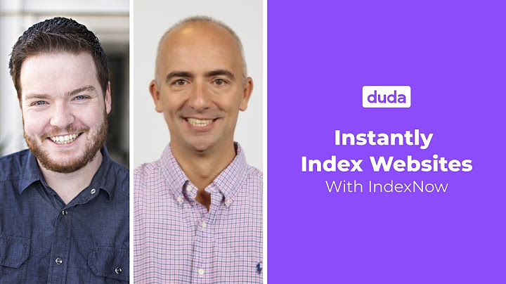 Instantly Index Websites With IndexNow | Duda Interview With Mr. Bingbot Fabrice Canel