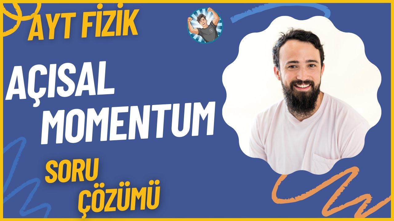AÇISAL MOMENTUM SORU ÇÖZÜMÜ AYT | FİZİK - YouTube