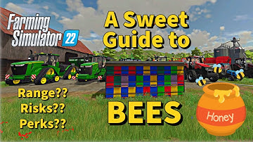 A SWEET GUIDE to BEES in Farming Simulator 22