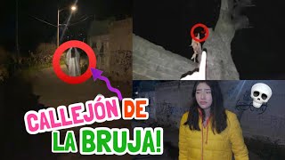 Vimos a la BRUJA💀3:00 AM EN SU CALLEJÓN!! ¡La escuchamos!📢😭