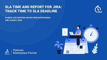 SLA Time and Report (Jira Cloud)