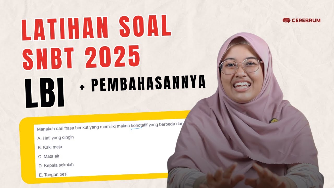 Latihan Soal Tes Literasi Bahasa Indonesia SNBT 2025 – Tips Lolos dengan Skor Tinggi!