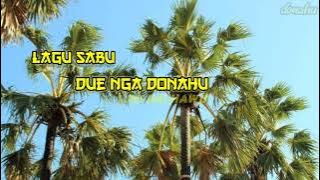 Lagu Sabu || Due nga Donahu || Muri Mada di Dohawu.