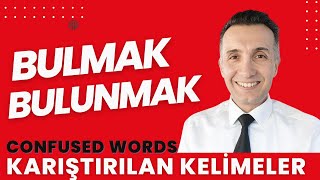 Turkish Conversation | Karıştırılan Fiiller - Bulmak & Bulunmak |