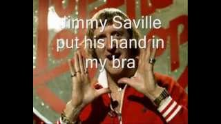 Video thumbnail of "Jimmy Savile Put His Hand In My Bra - Buggles"