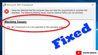 Fix Net Framework 4.8 Is Not Supported On This Operating System Error Windows 111087 Solved