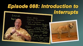 Ep 088: Introduction to Interrupts